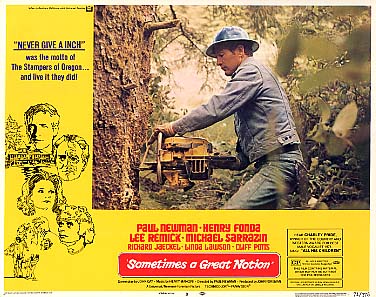 Jim Wickre: MOVIE: "Sometimes A Great Notion" (1971)*****